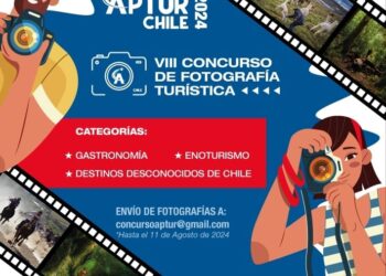 APTUR Chile invita a participar en su VIII Concurso de Fotografía Turística
