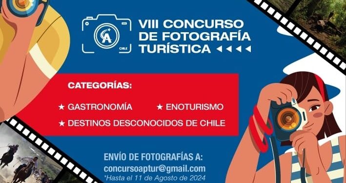 APTUR Chile invita a participar en su VIII Concurso de Fotografía Turística